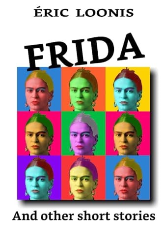 Frida And Other Short Stories