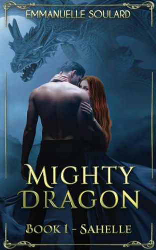 Mighty Dragon Book 1 Sahelle