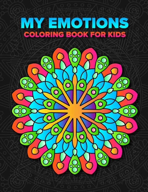 MY EMOTIONS: Coloring Book for Children