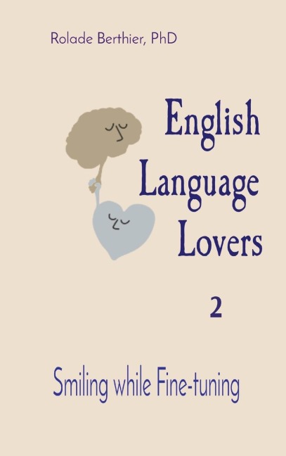 English Language    Lovers: Smiling while Fine-tuning