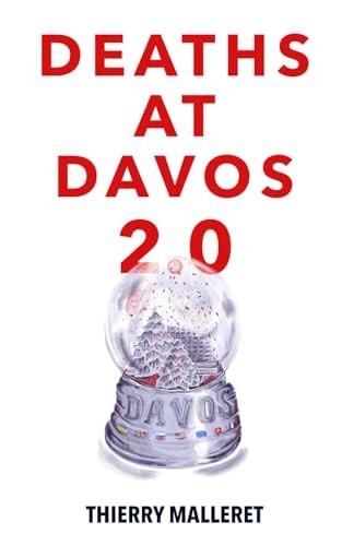 Deaths at Davos 2.0