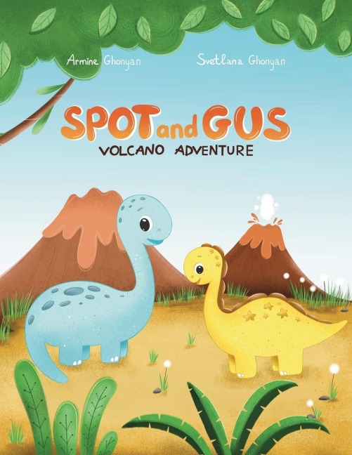 Spot and Gus: VOLCANO ADVENTURE