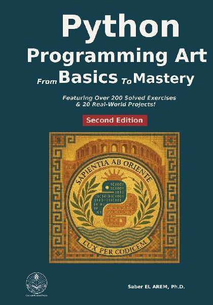 Python programming art: from basics to mastery