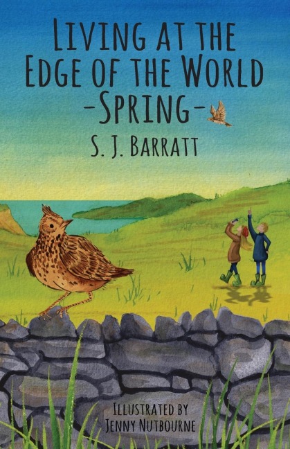 Living at the Edge of the World - Spring: Adventure series for middle grade based in Shetland, Scotland.