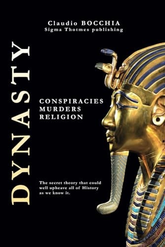 Dynasty Conspiracies, Murders and Religion