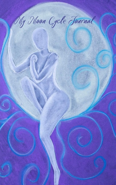 Moon Cycle Journal - Hardcover: A journal to connect with your inner master and guide
