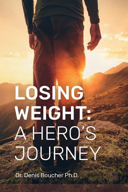 Losing Weight: A Heros Journey
