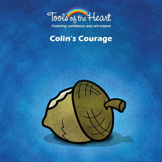 Colins Courage: Expressing/Confidence in yourself