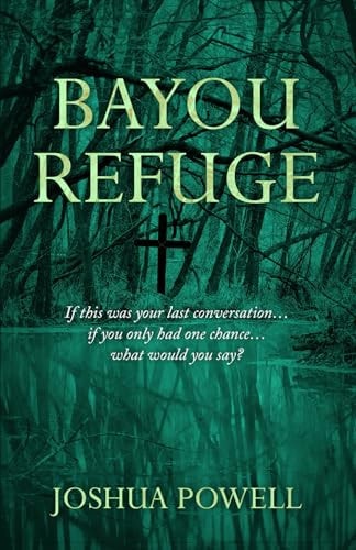 Bayou Refuge