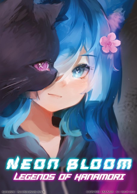 Neon Bloom: Legends of Hanamori