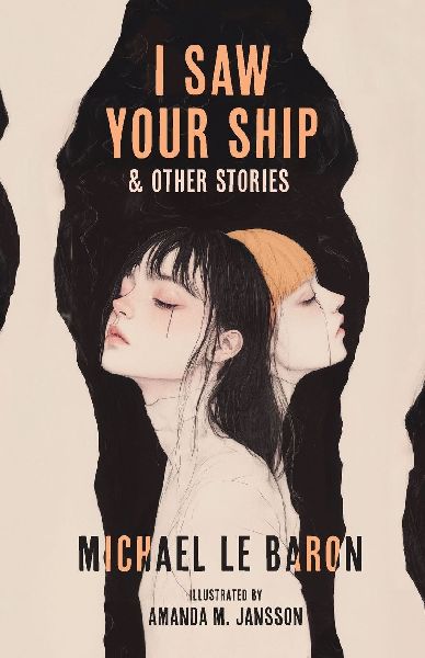 I Saw Your Ship and Other Stories