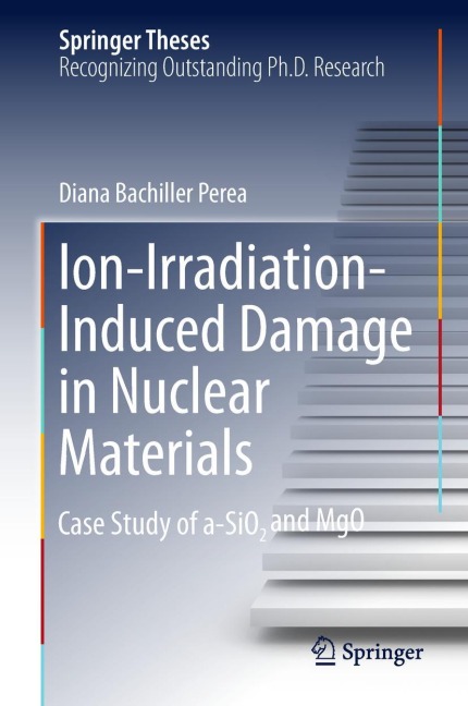 Ion-Irradiation-Induced Damage in Nuclear Materials: Case Study of a-SiO¿ and MgO