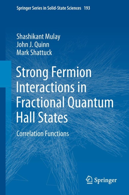 Strong Fermion Interactions in Fractional Quantum Hall States: Correlation Functions