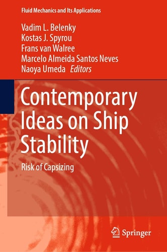 Contemporary Ideas on Ship Stability Risk of Capsizing