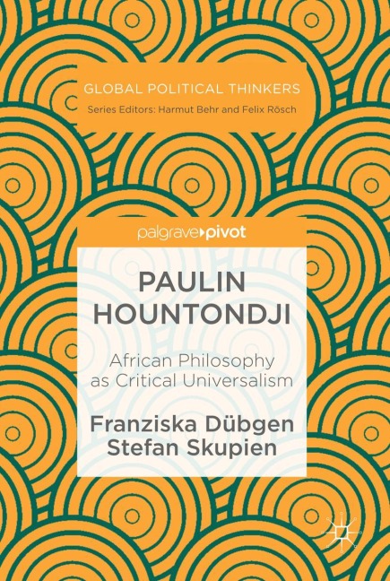 Paulin Hountondji: African Philosophy as Critical Universalism