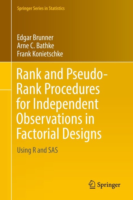 Rank and Pseudo-Rank Procedures for Independent Observations in Factorial Designs: Using R and SAS