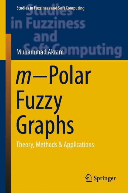 m¿Polar Fuzzy Graphs: Theory, Methods & Applications