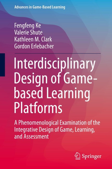 Interdisciplinary Design of Game-based Learning Platforms: A Phenomenological Examination of the Integrative Design of Game, Learning, and Assessment