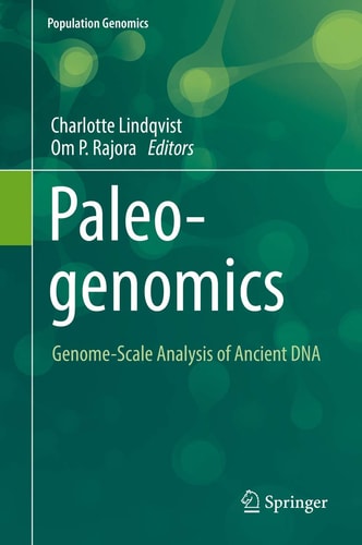 Paleogenomics Genome-Scale Analysis of Ancient DNA