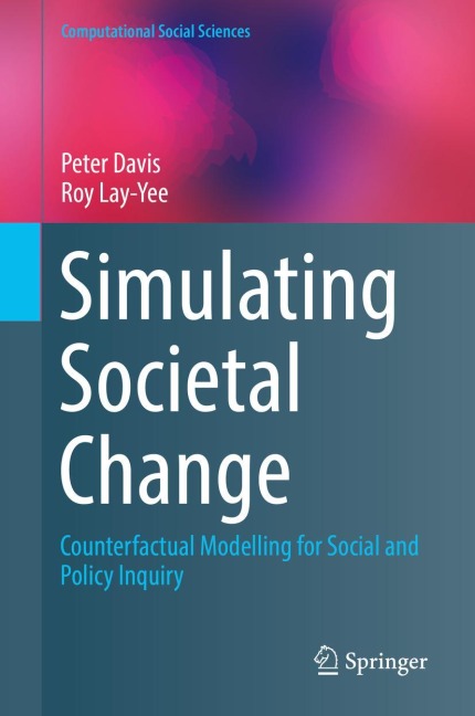 Simulating Societal Change: Counterfactual Modelling for Social and Policy Inquiry
