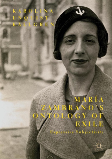 María Zambranos Ontology of Exile: Expressive Subjectivity