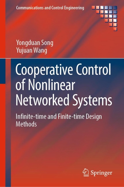 Cooperative Control of Nonlinear Networked Systems: Infinite-time and Finite-time Design Methods