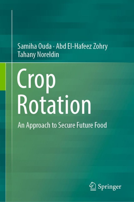 Crop Rotation: An Approach to Secure Future Food