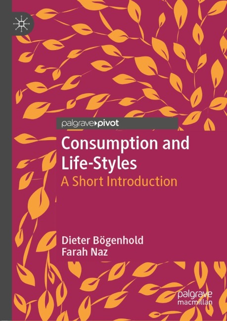 Consumption and Life-Styles: A Short Introduction