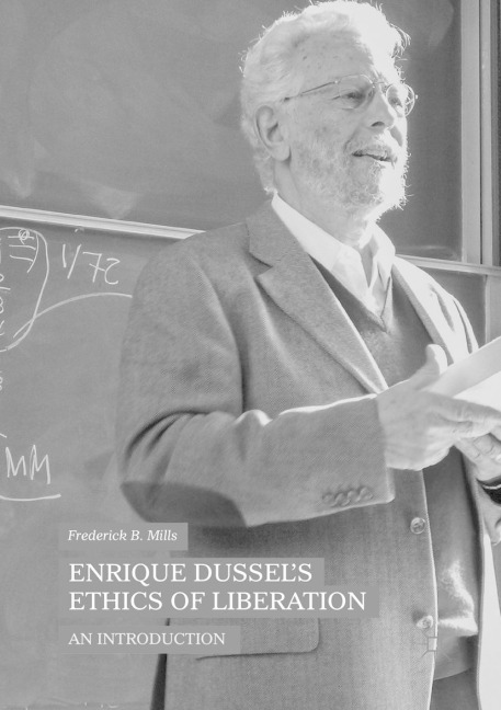 Enrique Dussels Ethics of Liberation: An Introduction
