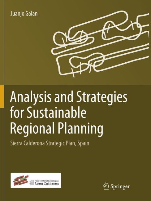 Analysis and Strategies for Sustainable Regional Planning: Sierra Calderona Strategic Plan, Spain
