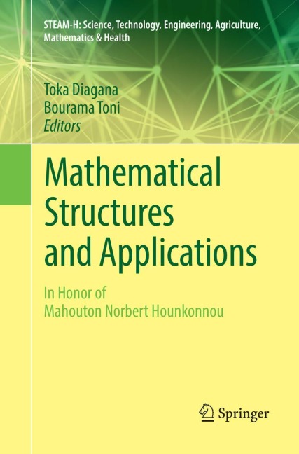 Mathematical Structures and Applications: In Honor of Mahouton Norbert Hounkonnou