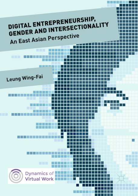 Digital Entrepreneurship, Gender and Intersectionality: An East Asian Perspective