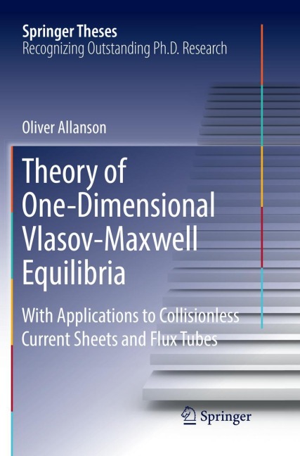 Theory of One-Dimensional Vlasov-Maxwell Equilibria: With Applications to Collisionless Current Sheets and Flux Tubes