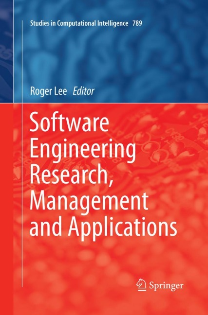 Software Engineering Research, Management and Applications