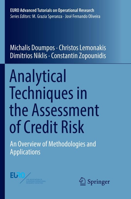 Analytical Techniques in the Assessment of Credit Risk: An Overview of Methodologies and Applications