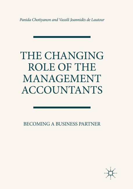 The Changing Role of the Management Accountants: Becoming a Business Partner