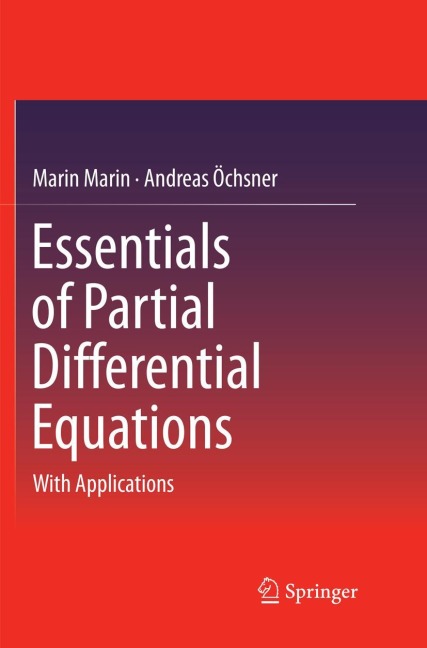 Essentials of Partial Differential Equations: With Applications