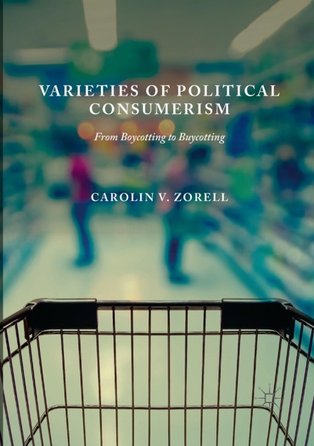 Varieties of Political Consumerism: From Boycotting to Buycotting
