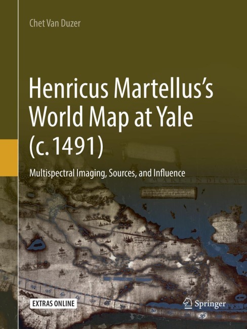Henricus Martelluss World Map at Yale (c. 1491): Multispectral Imaging, Sources, and Influence