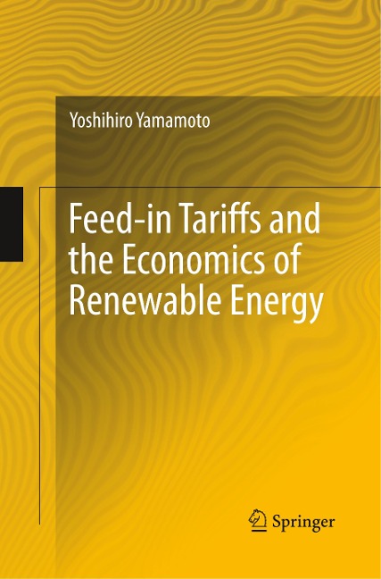Feed-in Tariffs and the Economics of Renewable Energy
