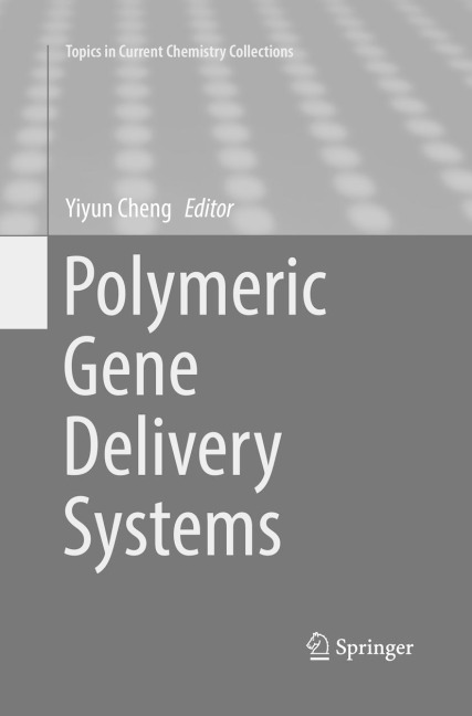 Polymeric Gene Delivery Systems
