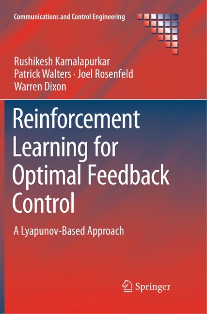 Reinforcement Learning for Optimal Feedback Control: A Lyapunov-Based Approach
