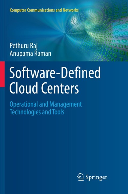 Software-Defined Cloud Centers: Operational and Management Technologies and Tools
