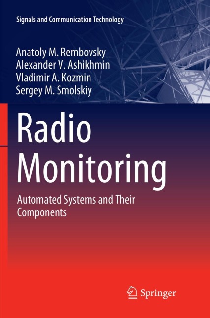 Radio Monitoring: Automated Systems and Their Components
