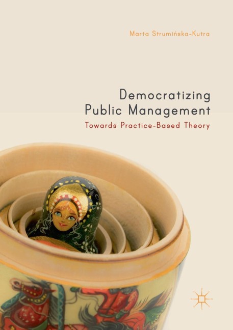 Democratizing Public Management: Towards Practice-Based Theory