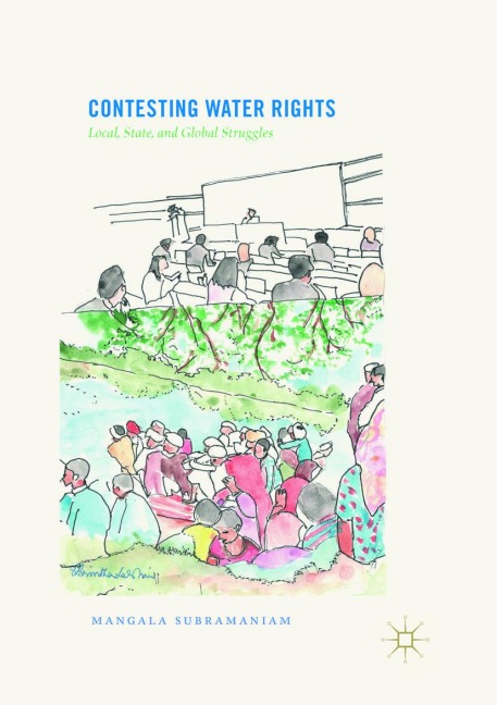 Contesting Water Rights: Local, State, and Global Struggles