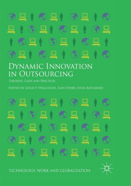 Dynamic Innovation in Outsourcing: Theories, Cases and Practices