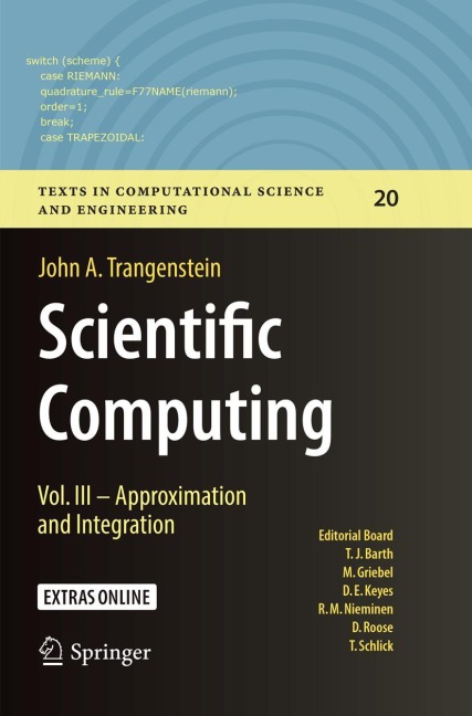 Scientific Computing: Vol. III - Approximation and Integration