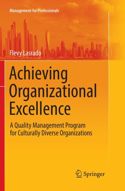 Achieving Organizational Excellence: A Quality Management Program for Culturally Diverse Organizations