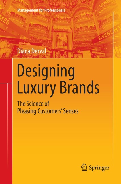 Designing Luxury Brands: The Science of Pleasing Customers Senses